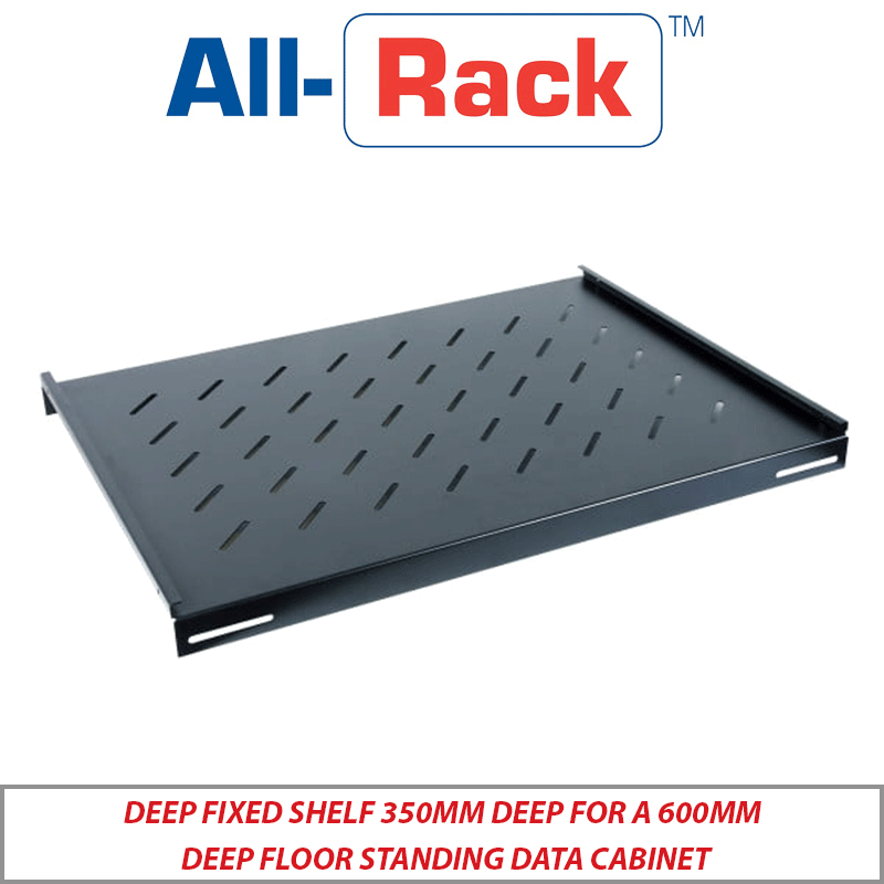 ALL-RACK DEEP FIXED SHELF 350MM DEEP FOR A 600MM DEEP FLOOR STANDING DATA CABINET SHELF350600