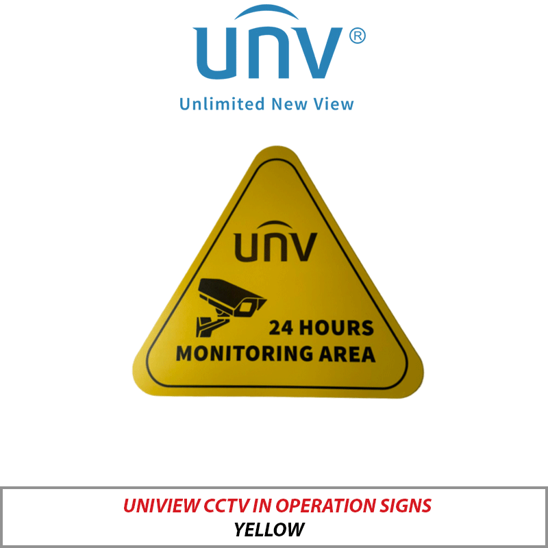 UNIVIEW CCTV IN OPERATION SIGN